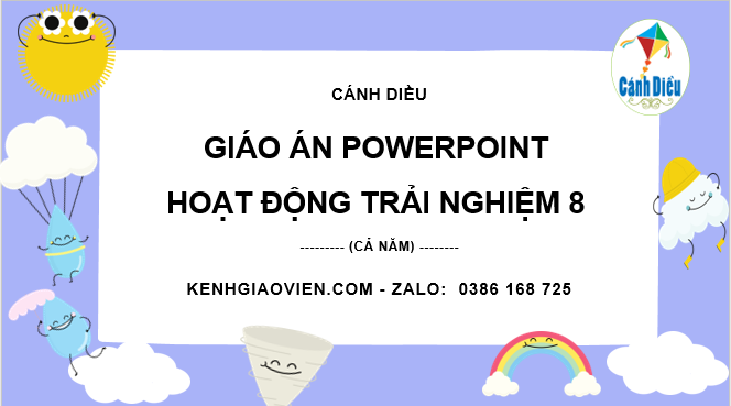 Giáo án điện tử hoạt động trải nghiệm 8 cánh diều