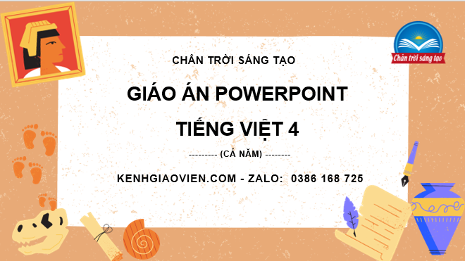 Giáo án điện tử tiếng Việt 4 chân trời sáng tạo