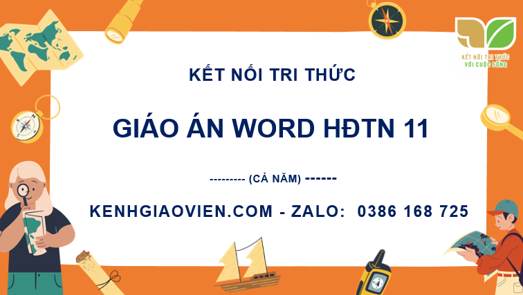 Giáo án hoạt động trải nghiệm 11 kết nối tri thức đủ cả năm