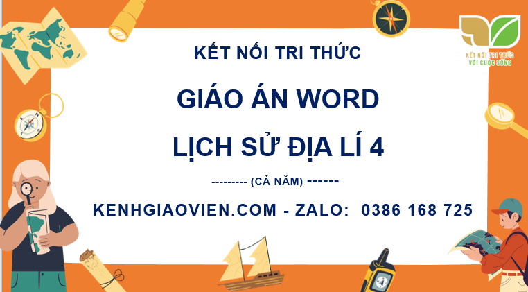 Giáo án lịch sử và địa lí 4 kết nối tri thức đủ cả năm