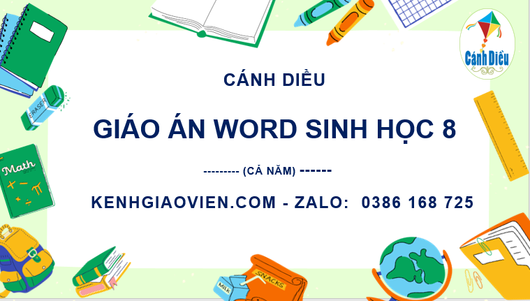 Giáo án sinh học 8 cánh diều đủ cả năm