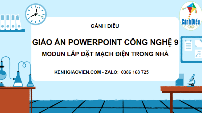 Giáo án powerpoint Công nghệ 9 - Lắp đặt mạch điện trong nhà cánh diều
