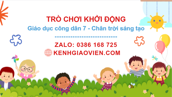 Trò chơi khởi động Công dân 7 chân trời sáng tạo