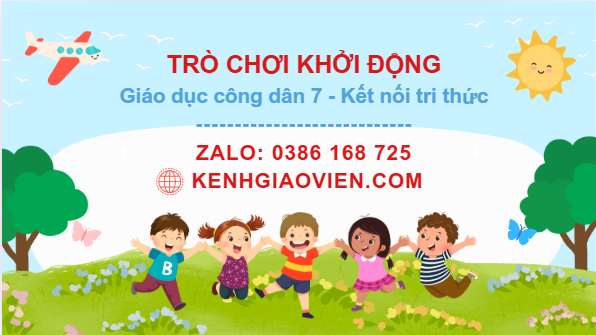 Trò chơi khởi động Công dân 7 kết nối tri thức