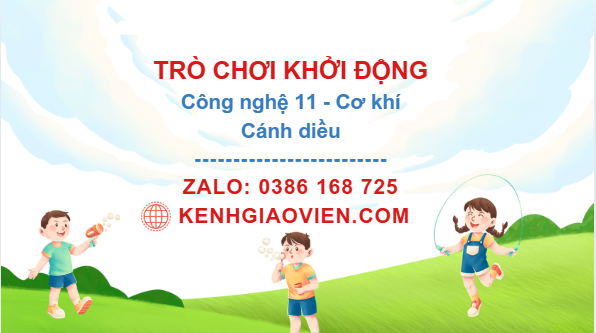 Trò chơi khởi động Công nghệ 11 Cơ khí Cánh diều