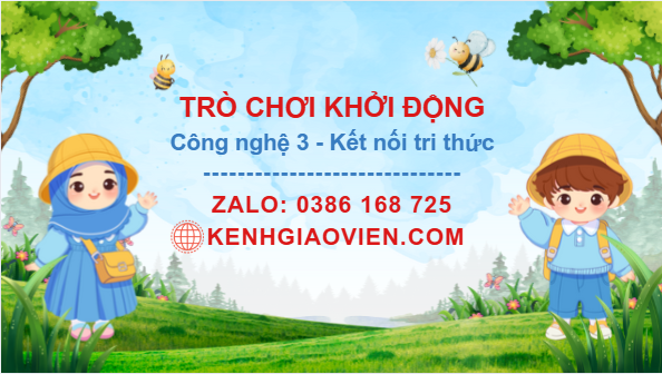 Trò chơi khởi động Công nghệ 3 kết nối tri thức