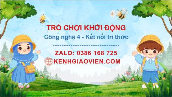 Trò chơi khởi động Công nghệ 4 kết nối tri thức