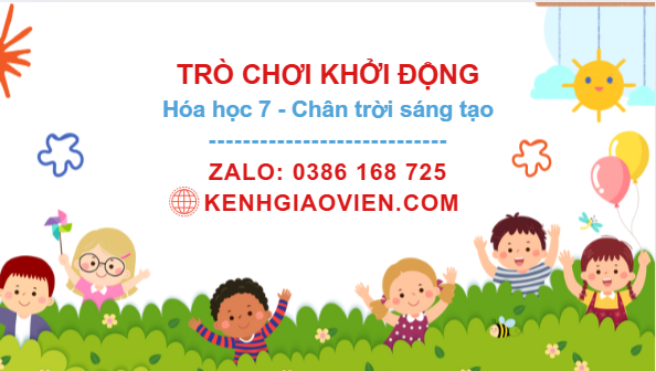 Trò chơi khởi động Hoá học 7 chân trời sáng tạo
