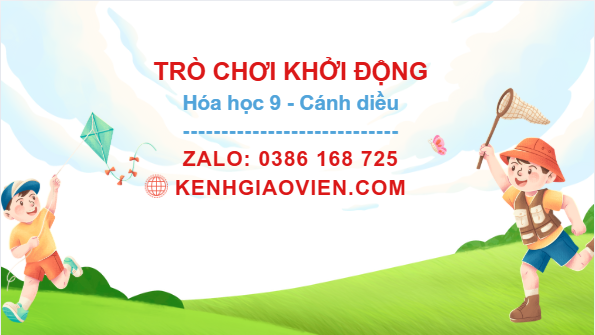 Trò chơi khởi động Hoá học 9 cánh diều