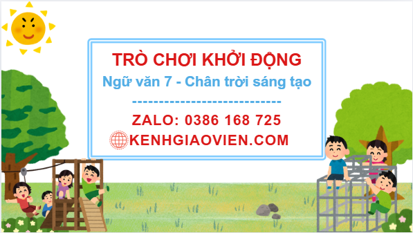 Trò chơi khởi động Ngữ văn 7 chân trời sáng tạo