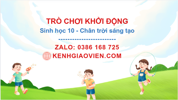 Trò chơi khởi động Sinh học 10 chân trời sáng tạo