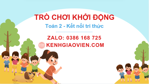 Trò chơi khởi động Toán 2 kết nối tri thức
