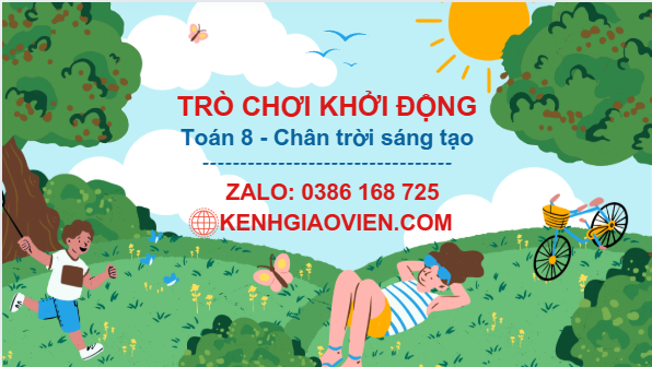 Trò chơi khởi động Toán 8 chân trời sáng tạo
