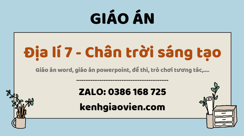 Link tải giáo án địa lí 7 chân trời sáng tạo 2025
