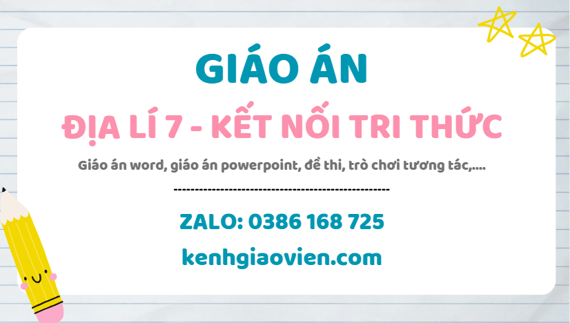 Link tải giáo án địa lí 7 kết nối tri thức 2025