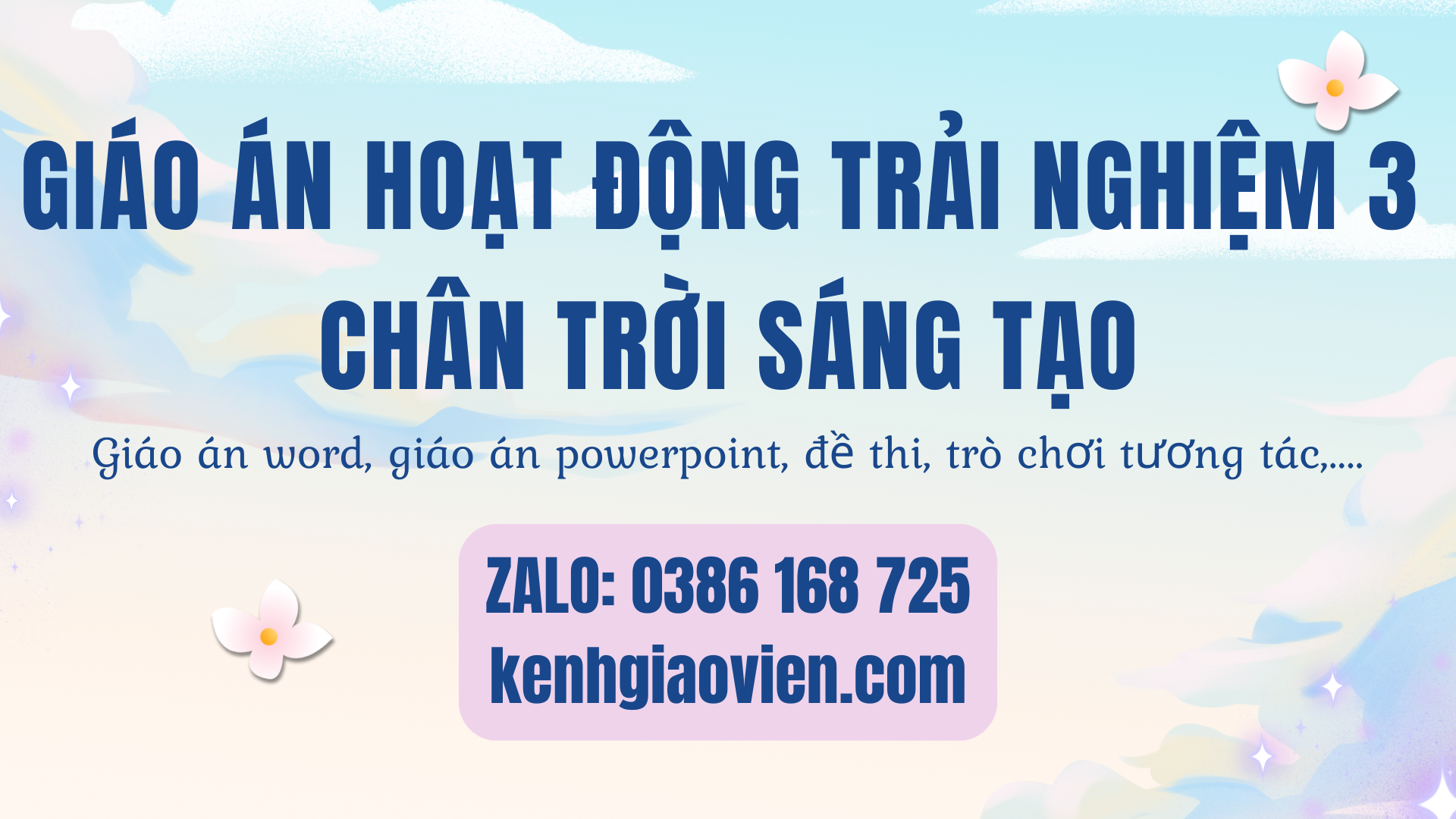 Link tải giáo án hoạt động trải nghiệm 3 chân trời sáng tạo bản 1 2025
