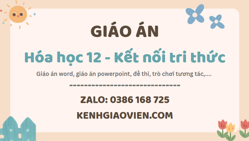 Link tải giáo án hóa học 12 kết nối tri thức 2025