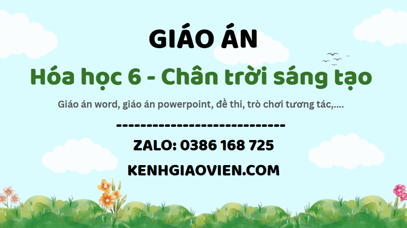 Link tải giáo án hóa học 6 chân trời sáng tạo 2025