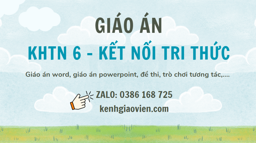 Link tải giáo án khoa học tự nhiên 6 kết nối tri thức 2025