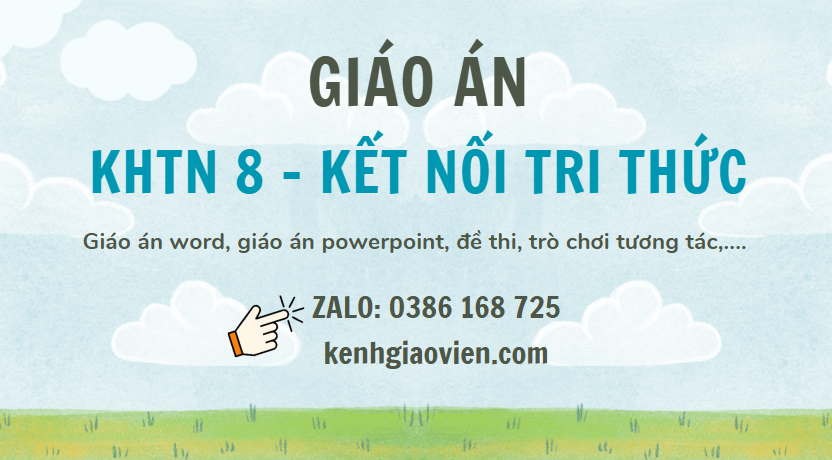 Link tải giáo án khoa học tự nhiên 8 kết nối tri thức 2025