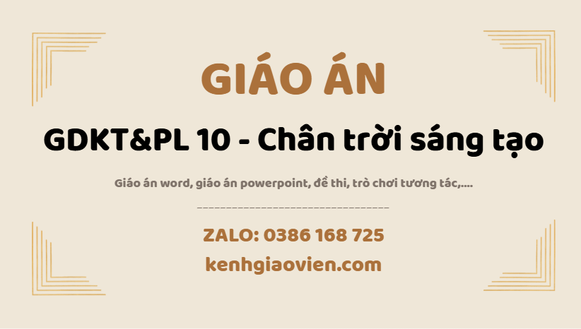 Link tải giáo án kinh tế pháp luật 10 chân trời sáng tạo 2025