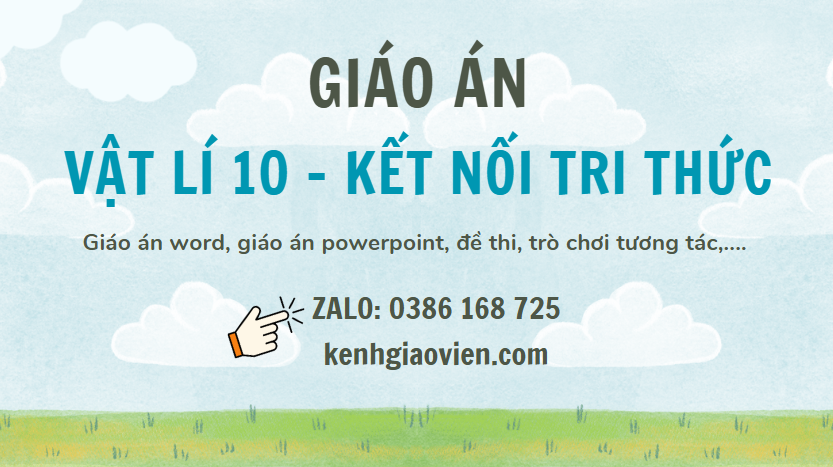 Link tải giáo án vật lí 10 kết nối tri thức 2025