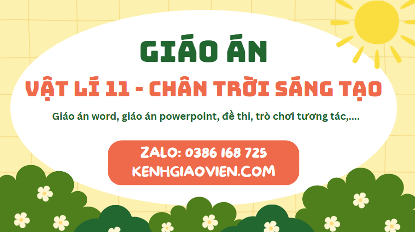 Link tải giáo án vật lí 11 chân trời sáng tạo 2025