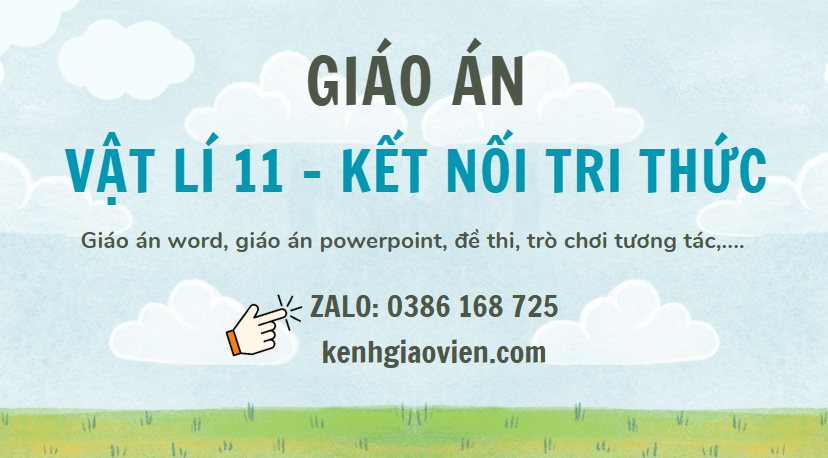 Link tải giáo án vật lí 11 kết nối tri thức 2025