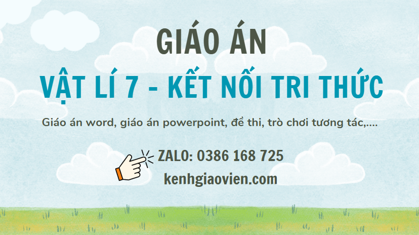 Link tải giáo án vật lí 7 kết nối tri thức 2025