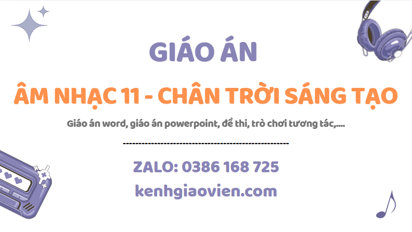 Link tải giáo án âm nhạc 11 chân trời sáng tạo 2025