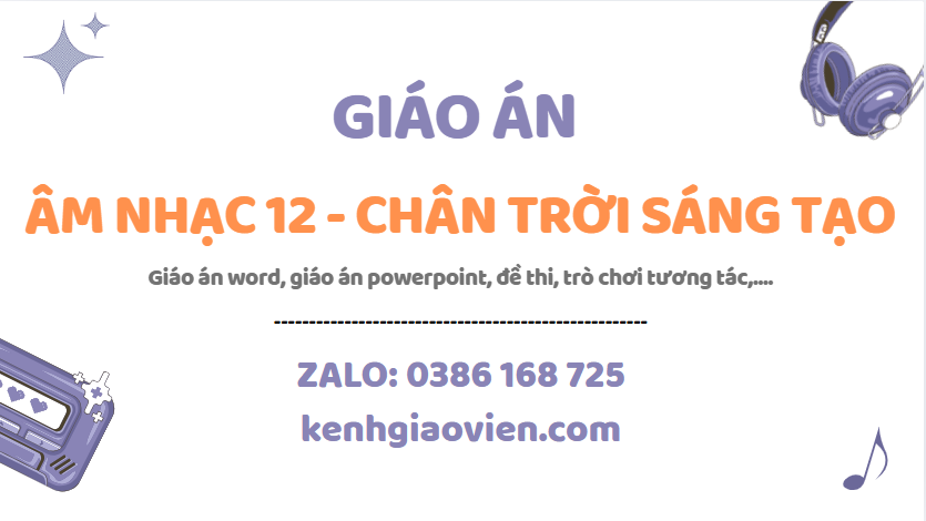Link tải giáo án âm nhạc 12 chân trời sáng tạo 2025