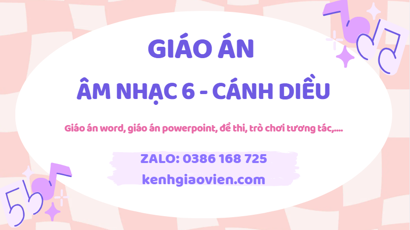 Link tải giáo án âm nhạc 6 cánh diều 2025