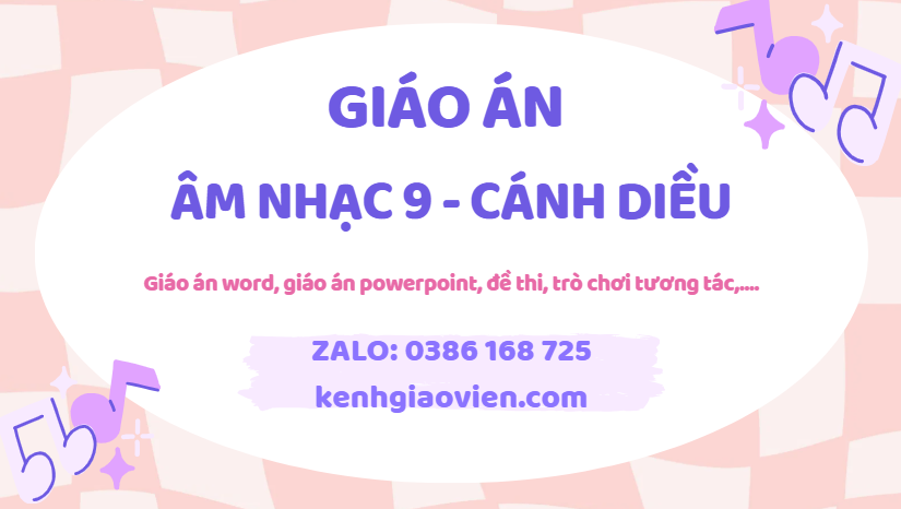 Link tải giáo án âm nhạc 9 cánh diều 2025