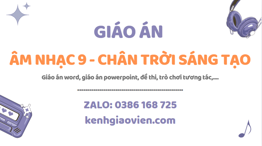 Link tải giáo án âm nhạc 9 chân trời sáng tạo 2025