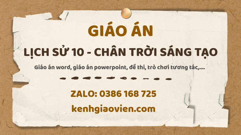Link tải giáo án lịch sử 10 chân trời sáng tạo 2025