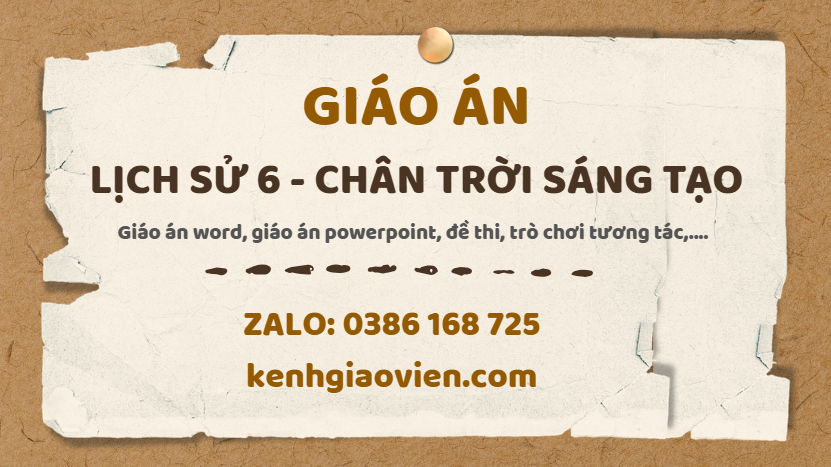 Link tải giáo án lịch sử 6 chân trời sáng tạo 2025