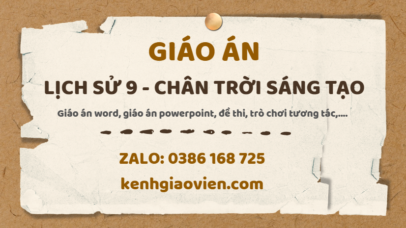 Link tải giáo án lịch sử 9 chân trời sáng tạo 2025