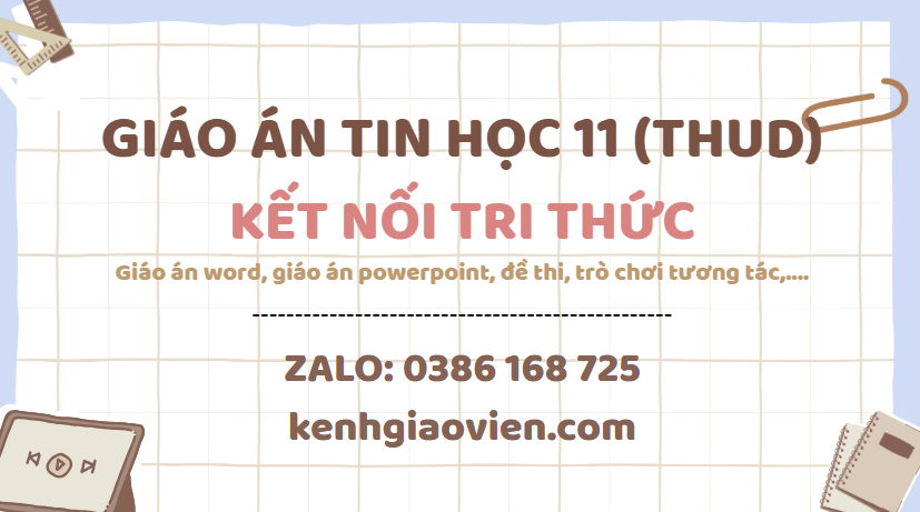 Link tải giáo án tin học 11 tin học ứng dụng kết nối tri thức 2025