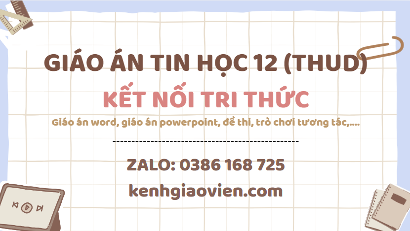 Link tải giáo án tin học 12 tin học ứng dụng kết nối tri thức 2025