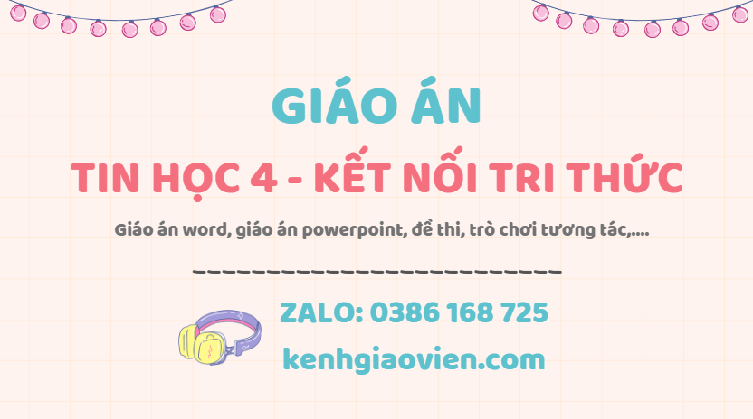 Link tải giáo án tin học 4 kết nối tri thức 2025