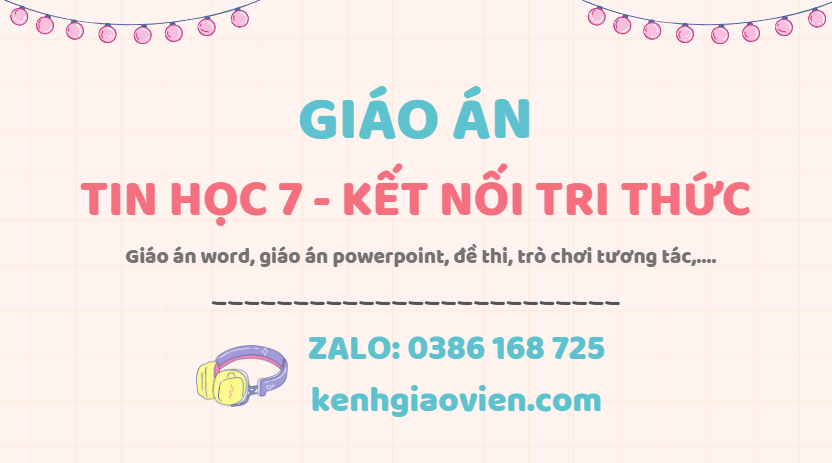 Link tải giáo án tin học 7 kết nối tri thức 2025