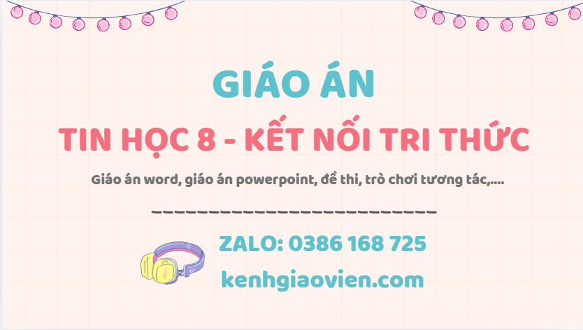 Link tải giáo án tin học 8 kết nối tri thức 2025