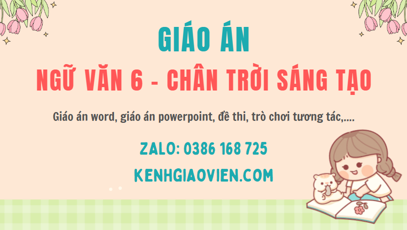 Link tải giáo án ngữ văn 6 chân trời sáng tạo 2025