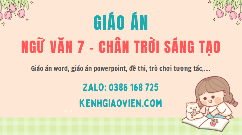 Link tải giáo án ngữ văn 7 chân trời sáng tạo 2025