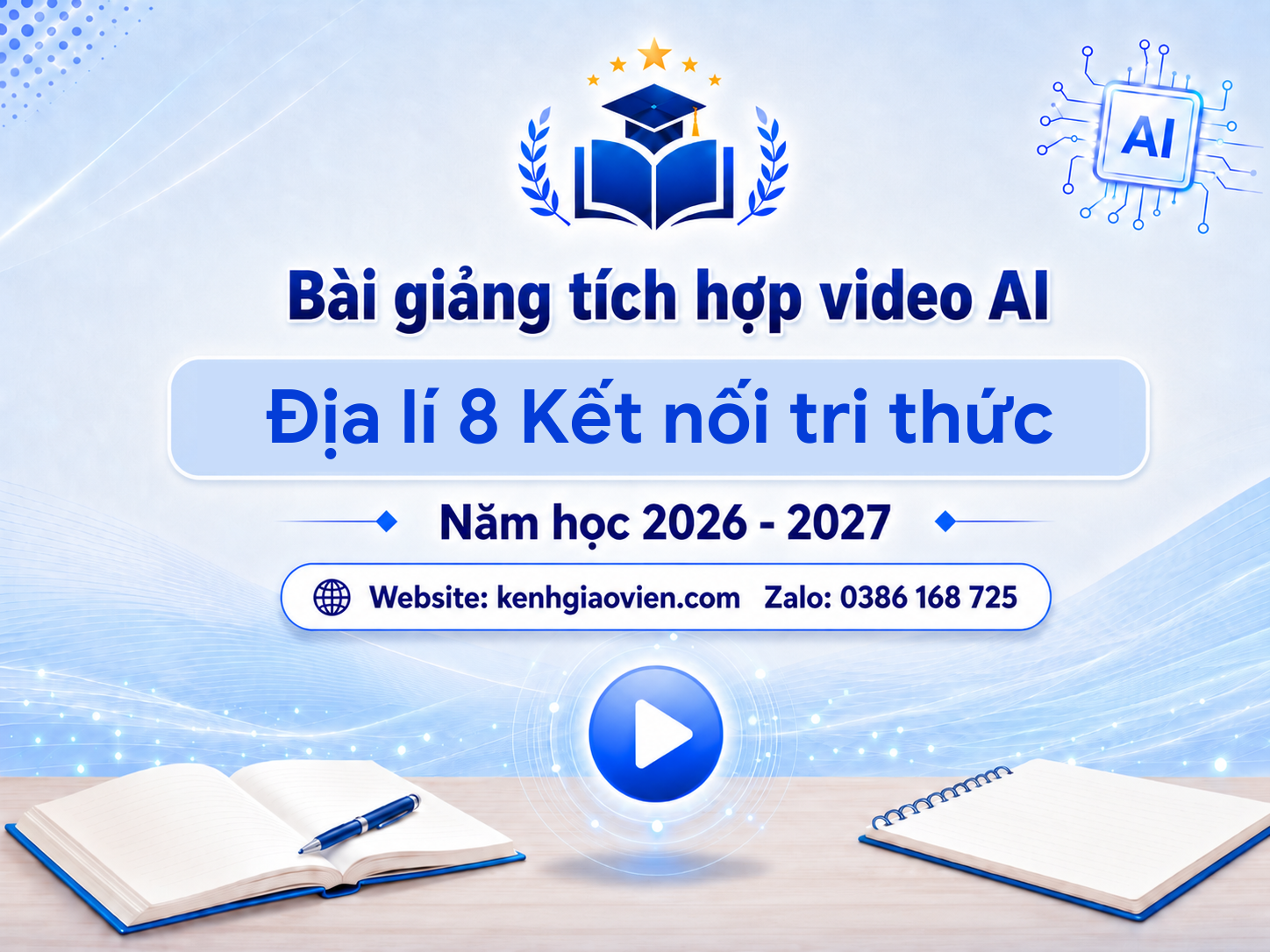 Giáo án điện tử Địa lí 8 kết nối tri thức (Tích hợp video AI)