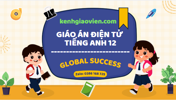 Giáo án powerpoint Tiếng Anh 12 Global Success