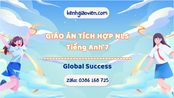 Giáo án tiếng anh 7 Global Success (bản word)