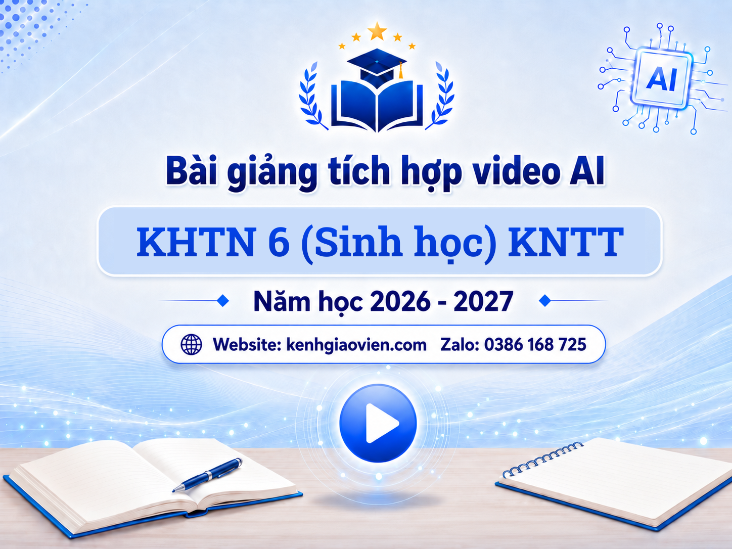 Giáo án điện tử Sinh học 6 kết nối tri thức (Tích hợp video AI)