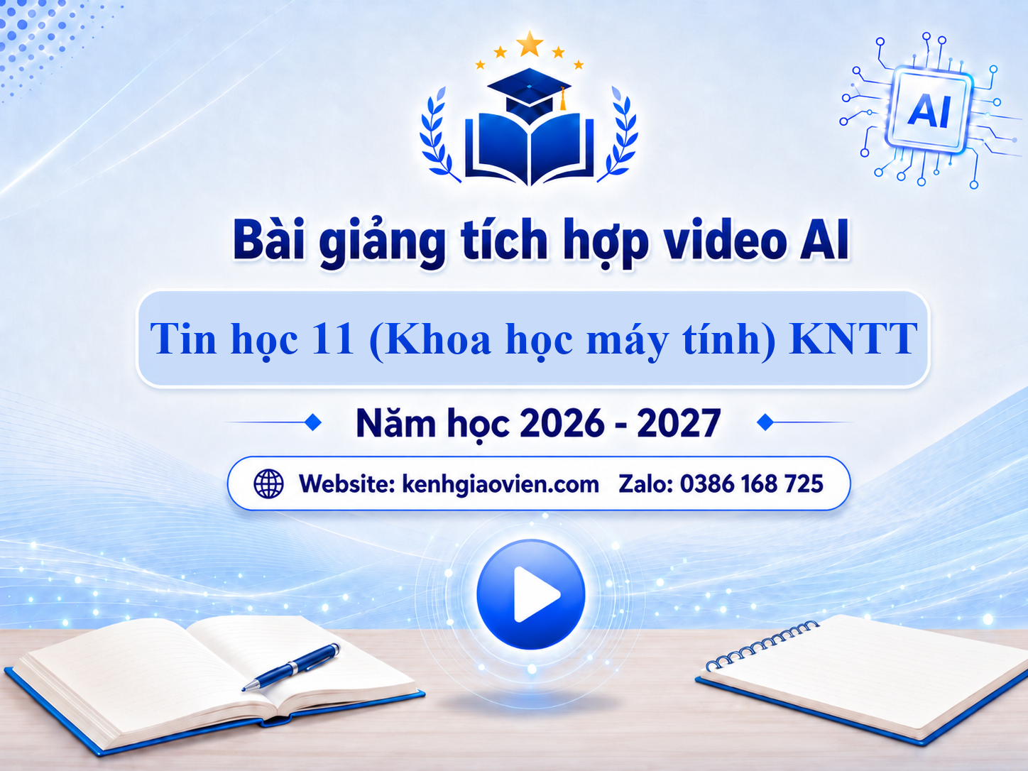 Giáo án điện tử Tin học 11 Khoa học máy tính Kết nối tri thức (Tích hợp video AI)