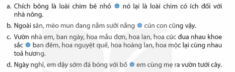 2. LUYỆN TỪ VÀ CÂU: CÁCH NỐI CÁC VẾ CÂU GHÉP